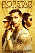 Watch Popstar: Never Stop Never Stopping Sockshare