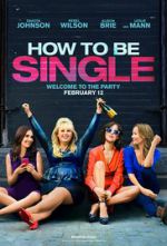 Watch How to Be Single Sockshare