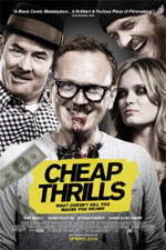 Watch Cheap Thrills Sockshare