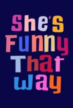 Watch She's Funny That Way Sockshare