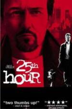 Watch 25th Hour Sockshare