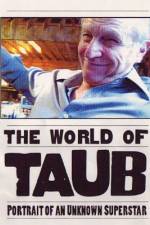 Watch World of Taub Sockshare