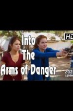 Watch Into the Arms of Danger Sockshare