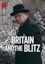 Watch Britain and the Blitz Sockshare