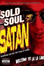 Watch I Sold My Soul to Satan Sockshare