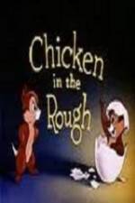 Watch Chicken in the Rough Sockshare