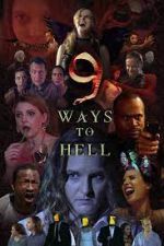 Watch 9 Ways to Hell Sockshare