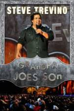 Watch Steve Trevino: Grandpa Joe's Son Sockshare