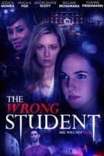 Watch The Wrong Student Sockshare