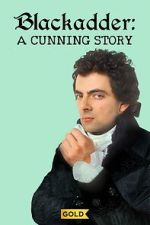 Watch Blackadder: A Cunning Story Sockshare
