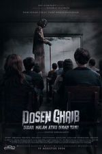 Watch Dosen Ghaib: It\'s Nighttime or You Already Know Sockshare
