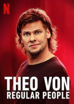 Watch Theo Von: Regular People (TV Special 2021) Sockshare