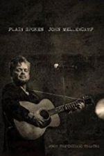 Watch John Mellencamp: Plain Spoken Live from The Chicago Theatre Sockshare