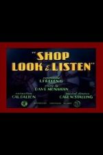 Watch Shop Look & Listen (Short 1940) Sockshare