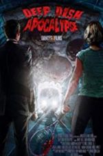 Watch Deep Dish Apocalypse Sockshare