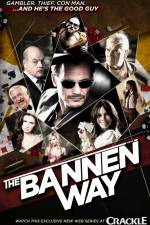 Watch The Bannen Way Sockshare