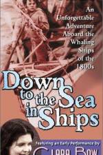 Watch Down to the Sea in Ships Sockshare