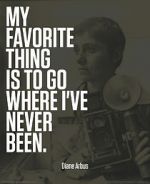 Watch Going Where I\'ve Never Been: The Photography of Diane Arbus Sockshare