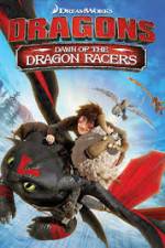Watch Dragons: Dawn of the Dragon Racers Sockshare