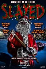 Watch Slayed Sockshare