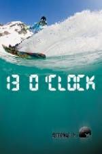Watch Alterna Films 13 O'Clock Sockshare