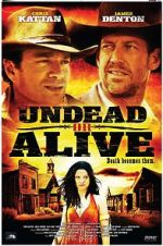 Watch Undead or Alive: A Zombedy Sockshare