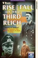 Watch The Rise and Fall of the Third Reich Sockshare