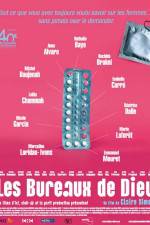 Watch Les bureaux de Dieu Sockshare