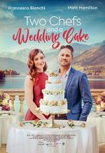 Watch Two Chefs and a Wedding Cake Sockshare