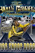 Watch Snoop Dogg Presents: Adventures Of Tha Blue Carpet Treatment Sockshare