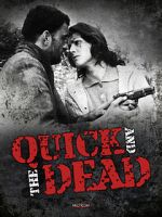 Watch The Quick and the Dead Sockshare