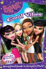 Watch Bratz: Good Vibes Sockshare