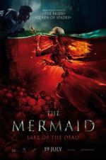 Watch The Mermaid: Lake of the Dead Sockshare
