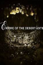 Watch BBC Natural World Empire of the Desert Ants Sockshare