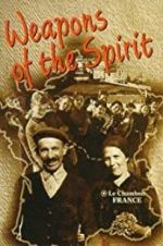 Watch Weapons of the Spirit Sockshare
