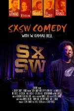 Watch SXSW Comedy with W. Kamau Bell Sockshare