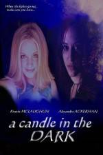 Watch A Candle in the Dark Sockshare