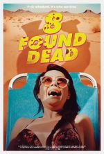 Watch 8 Found Dead Sockshare