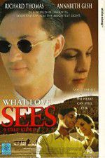 Watch What Love Sees Sockshare
