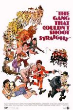 Watch The Gang That Couldn\'t Shoot Straight Sockshare