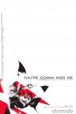 Watch You're Gonna Miss Me Sockshare