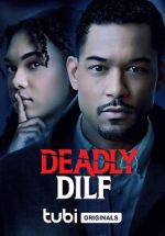 Watch Deadly DILF Sockshare