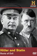 Watch Hitler And Stalin Roots of Evil Sockshare