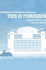 Watch This Is Tomorrow Sockshare