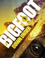 Watch Bigfoot Down Under Sockshare