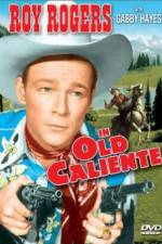 Watch In Old Caliente Sockshare