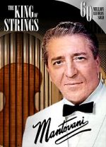 Watch Mantovani, the King of Strings Sockshare