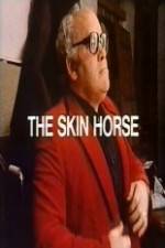 Watch The Skin Horse Sockshare