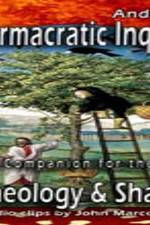 Watch The Pharmacratic Inquisition Sockshare