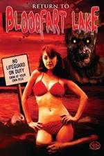 Watch Return to Blood Fart Lake Sockshare